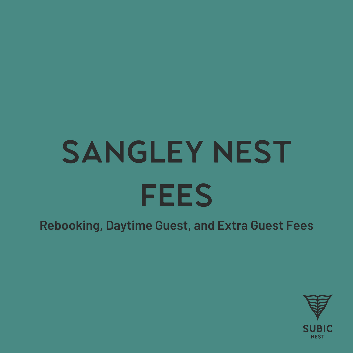 Sangley Nest Fees